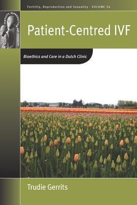 Patient-Centred IVF(English, Hardcover, Gerrits Trudie)