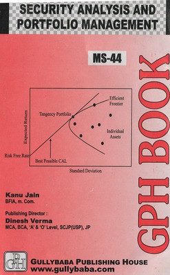 MS44 Security Analysis And Portfolio Management (IGNOU Help book for MS-44 in English Medium) (English, Paperback, Kanu Jain)(English, Paperback, Kanu Jain)