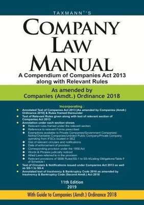 Company Law Manual A Compendium of Companies Act 2013 along with Relevant Rules(English, Paperback, Taxmann Publications)
