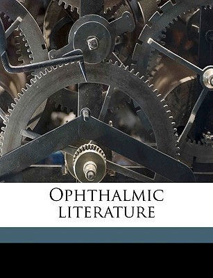 Ophthalmic Literature Volume 7, No.8(English, Paperback, Anonymous)