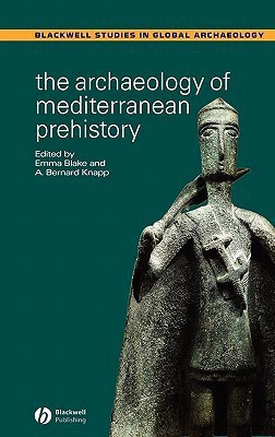 The Archaeology of Mediterranean Prehistory(English, Hardcover, unknown)