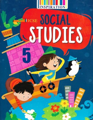 INSPIRATION ICSE SOCIAL STUDIES CLASS 5(English, Paperback, MONOKA KHERA)