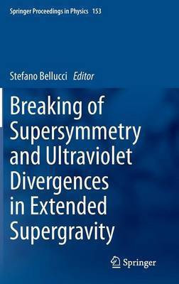 Breaking of Supersymmetry and Ultraviolet Divergences in Extended Supergravity(English, Hardcover, unknown)
