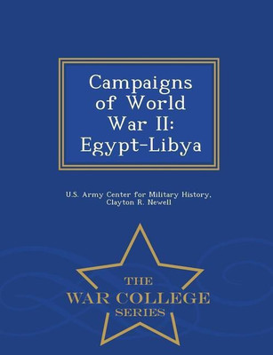 Campaigns of World War II(English, Paperback, Newell Clayton R)