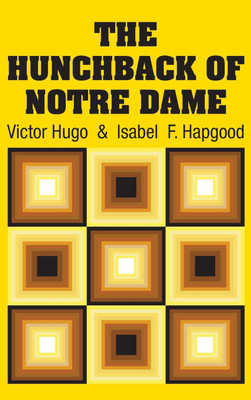 The Hunchback of Notre Dame(English, Hardcover, Hugo Victor)