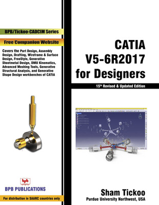 Catia V5-6r2017 For Designers(English, Paperback, Tickoo Sham)