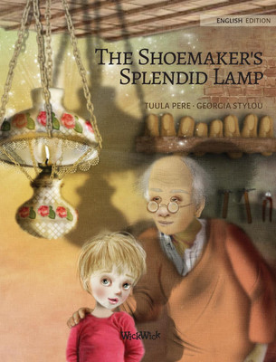 The Shoemaker's Splendid Lamp(English, Hardcover, Pere Tuula)