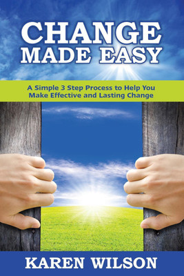 Change Made Easy(English, Paperback, Wilson Karen)