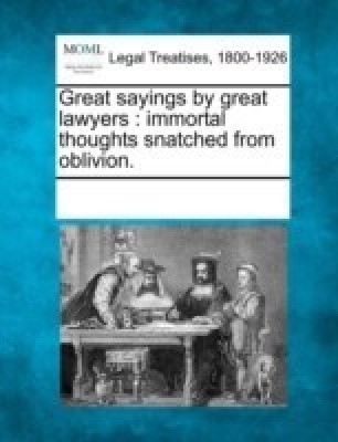 Great sayings by great lawyers(English, Paperback, unknown)