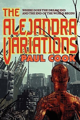 The Alejandra Variations(English, Paperback, Cook Paul Mdsc Bchd Fds Rcsed Morth)