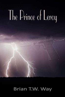 The Prince of Leroy(English, Paperback, Way Brian T W)