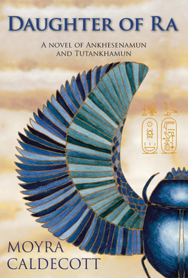 Tutankhamun and the Daughter of Ra(English, Hardcover, Caldecott Moyra)