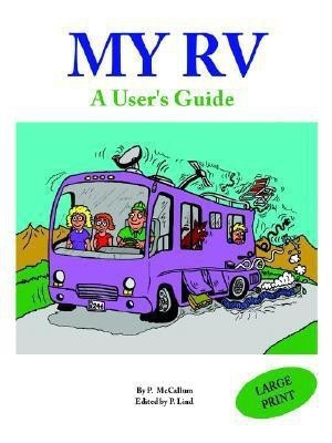My RV(English, Paperback, McCallum P)