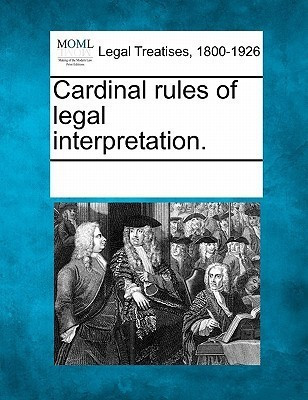 Cardinal rules of legal interpretation.(English, Paperback, unknown)