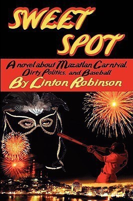 Sweet Spot(English, Paperback, Robinson Linton)