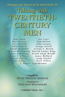 Talking with Twentieth Century Men(English, Paperback, Jenkins Peter Watson)