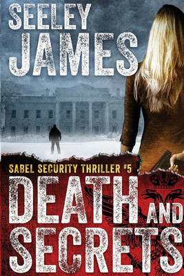 Death and Secrets(English, Paperback, James Seeley)