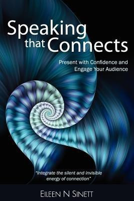 Speaking That Connects(English, Paperback, Sinett Eileen N)