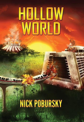 Hollow World(English, Hardcover, Pobursky Nick)