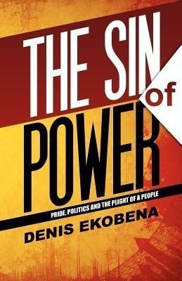 The Sin of Power(English, Paperback, Ekobena Denis)