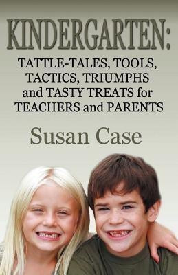 Kindergarten(English, Paperback, Case Susan)