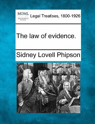 The law of evidence.(English, Paperback, Phipson Sidney Lovell)