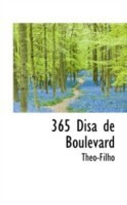 365 Disa de Boulevard(English, Paperback, Theo-Filho)