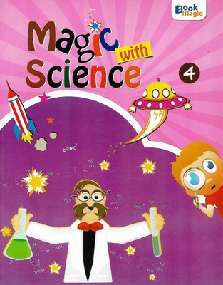 BOOK MAGIC-MAGIC WITH SCIENCE CLASS 4(English, Paperback, ARUN BHAGAT, GAURAV TELTIA)