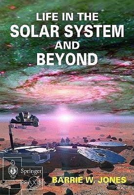 Life in the Solar System and Beyond(English, Paperback, Jones Barrie W.)