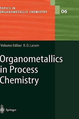 Organometallics in Process Chemistry(English, Hardcover, unknown)