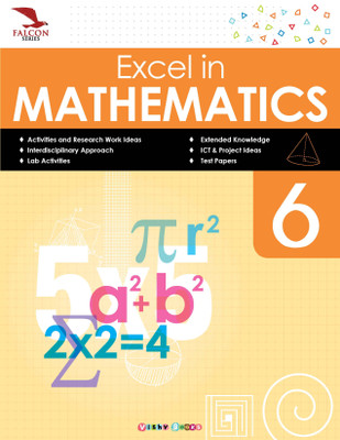 Excel in Mathematics-6 (Falcon Series)(English, Paperback, Nitika Chawla (Vishv Books))