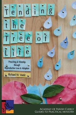 Tending the Tree of Life(English, Paperback, Voelz Richard W)