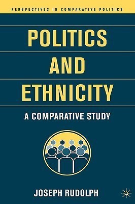 Politics and Ethnicity(English, Hardcover, Rudolph J.)