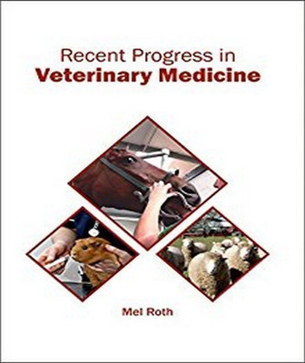 Recent Progress in Veterinary Medicine(English, Hardcover, unknown)