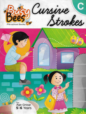 ACEVISION , BUSY BEES CURSIVE STROKES - C ( FOR AGE GROUP 5 - 6 YEARS )(English, Paperback, NIDA FATIMA)