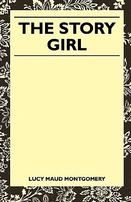 The Story Girl(English, Paperback, Montgomery Lucy)