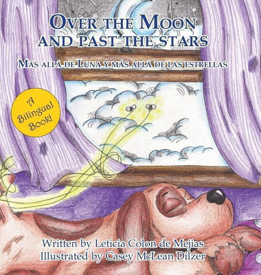 Over the Moon and past the stars(English, Hardcover, Colon De Mejias Leticia)
