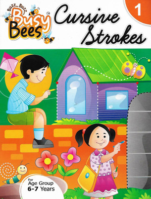 ACEVISION , BUSY BEES CURSIVE STROKES - 1 ( FOR AGE GROUP 6 - 7 YEARS )(English, Paperback, NIDA FATIMA)
