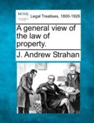 A General View of the Law of Property.(English, Paperback, Strahan J Andrew)