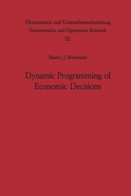 Dynamic Programming of Economic Decisions(English, Paperback, Bach Martin F.)