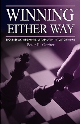 Winning Either Way(English, Paperback, Garber Peter R)