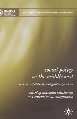Social Policy in the Middle East  - Political, Economics and Gender Dynamics(English, Hardcover, unknown)