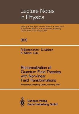 Renormalization of Quantum Field Theories with Non-linear Field Transformations(English, Paperback, unknown)