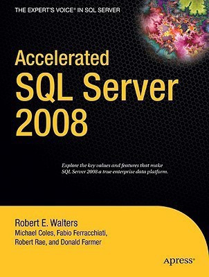 Accelerated SQL Server 2008(English, Paperback, Coles Michael)
