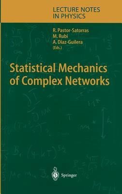 Statistical Mechanics of Complex Networks(English, Hardcover, unknown)