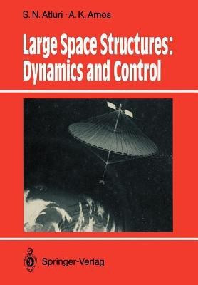 Large Space Structures: Dynamics and Control(English, Paperback, unknown)
