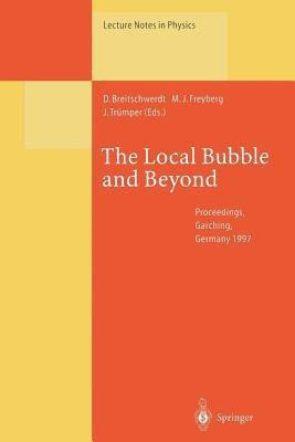 The Local Bubble and Beyond(English, Paperback, unknown)