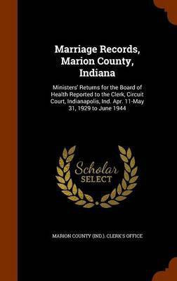 Marriage Records, Marion County, Indiana(English, Hardcover, unknown)