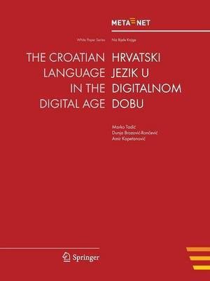 The Croatian Language in the Digital Age(English, Paperback, unknown)