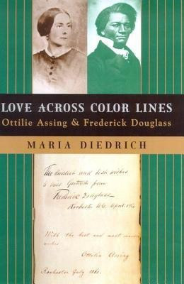 Love Across Color Lines(English, Paperback, Diedrich Maria Chair of American Studies)